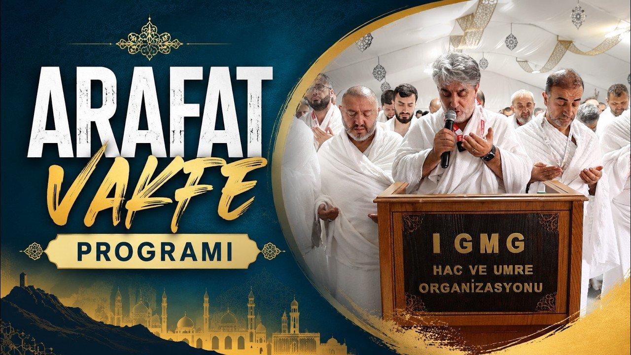 Video: IGMG Hac 2026 - Arafat Vakfe Programı
